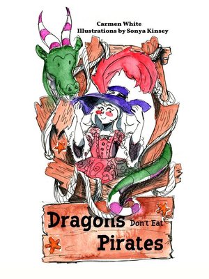 cover image of Dragons Don't Eat Pirates